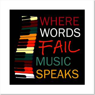 Where Words Fail Music Speaks Piano Vintage Posters and Art